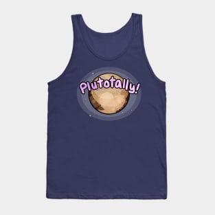 Plutotally Tank Top